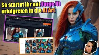 Forge UI | So startet ihr mit dem AI Art Interface erfolgreich | Basics Guide