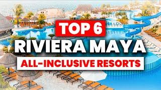 NEW | Top 6 BEST Riviera Maya All-Inclusive Resorts (2024)