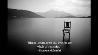 Sri Ramana Maharshi - Meditation on Silence - Advaita Vedanta