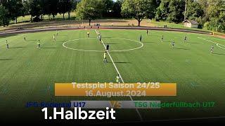 U17 Testspiel JFG Rödental vs TSG Niederfüllbach 1.Halbzeit