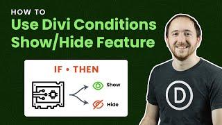 Divi Conditions Feature Overview And Use Cases