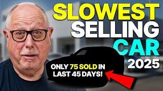 These Cars Are STUCK on Dealer Lots! Fastest & Slowest-Selling Cars January 2025