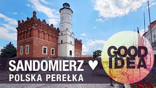 SANDOMIERZ: Jak powstała polska perełka? | GOOD IDEA