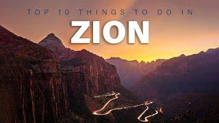 Top 10 Things To Do In Zion National Park Utah