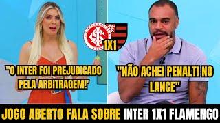 EITA! RENATA DETONOU ARBITRAGEM! JOGO ABERTO FALA sobre EMPATE do INTER | Inter 1x1 Flamengo