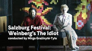 Salzburg Festival: Weinberg’s "The Idiot" conducted by Mirga Gražinytė-Tyla | Carnegie Hall+