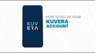 How to | Set up my Kuvera Account | Get Investment-ready on Kuvera