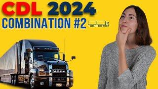 CDL Combination Test 2 2024 (60 Questions with Explained Answers)