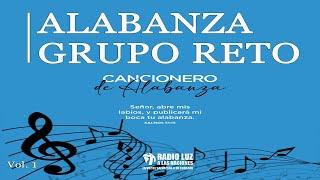 Alabanzas Grupo Reto (Vol.1)