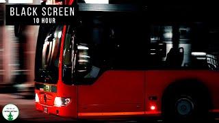 Bus Ride Sleep Sounds | Bus Ambience | 10 Hour Black Screen