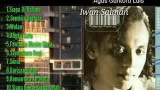 Iwan Salman ~ Siapa Dihatimu ( Original Musik Slow Rock Malaysia HQ )