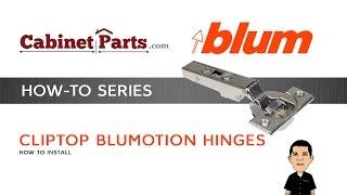 How to Install and Adjust a Blum Cliptop 110 degree Blumotion Hinge - Cabinetparts.com