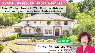 New Listing in La Habra Heights by Local Realtor Nancy Liu | 1246 El Paseo, La Habra Heights