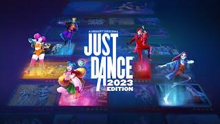 Just Dance 2023 Edition - Complete Songlist