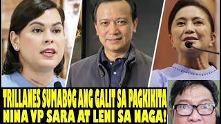 TRILLANES SUMABOG SA GALIT SA PAGKIKITA NINA VP SARA AT LENI SA NAGA!