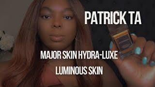 Patrick Ta Major Skin Hydra-Luxe Luminous Skin Perfecting Foundation