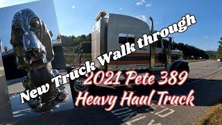 Ep 258 walking though the 2021 peterbilt 389 quad axle heavy haul truck