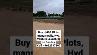 Buy HMDA Plots, 11k, Mansanpally, Maheshwaram, Hyderabad. 9652317300