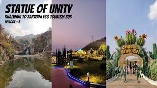 Statue of Unity | Khalwani To Zarwani Bus Tour | Cactus Garden | Vishva Van | Khalwani Eco Tourism