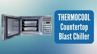 Thermocool Countertop Blast Chiller