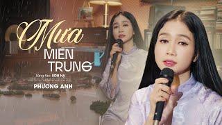 Mưa Miền Trung - Phương Anh | Sáng tác: Sơn Hạ