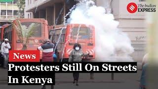 Kenya Protest: Police used tear gas to disperse protesters, Violence going on since 3 weeks