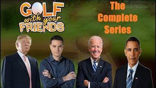 US Presidents play Golf With Your Friends: The Complete Series