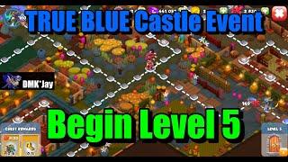 Begin Level 5 TRUE BLUE - Castle Event - Dragon Mania Legends - (DMK*Jay) 드래곤 매니아 레전드