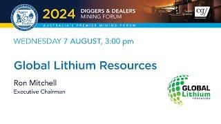 2024 | Global Lithium Resources | Ron Mitchell | Diggers & Dealers