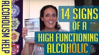 14 Signs of a High Functioning Alcoholic | Alcoholism 