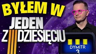 BYŁEM W JEDEN Z DZIESIĘCIU - CZY WYGRAŁEM? JAK WYGLĄDAJĄ KULISY?