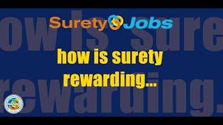 How Is Surety Rewarding? - NASBP SuretyJobs