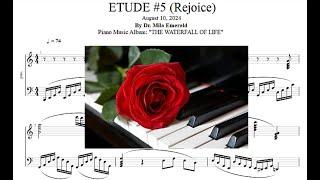 ETUDE #5 (Rejoice) at @MilaEmeraldMusic, New Joyful Piano Original Composition by Dr. Mila Emerald