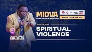 SPIRITUAL VIOLENCE || MIDVA WITH REV. OB || 28 - 10 - 2024