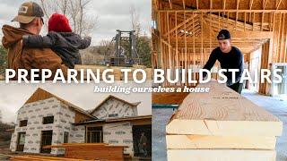 Things Look MUCH Better | Getting Ready to Frame Stairs | BUILDING A HOUSE