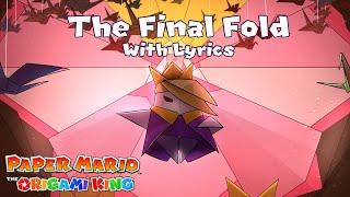 The Final Fold (King Olly Suite) WITH LYRICS - Paper Mario: The Origami King Cover