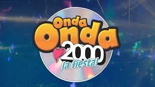 PROMO ONDA ONDA 2000 "LA FIESTA"