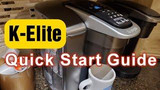 Keurig K-Elite Coffee Maker Setup Instructions