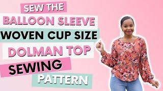 Quick & Easy Tutorial: DIY Brandy Balloon Sleeve Top Pattern!