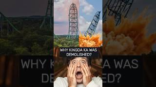 Why Kingda Ka Was Demolished? #kingdaka #sixflagsgreatadventure