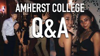 AMHERST COLLEGE Q&A