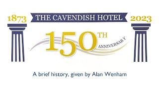 150th Anniversary of The Cavendish Hotel, Eastbourne