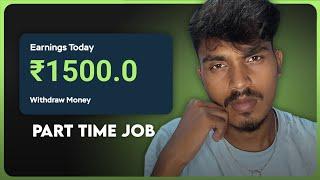 Best 3 Part Time Jobs 2025 - Earn ₹1500 Everyday | Make Money Online 2025