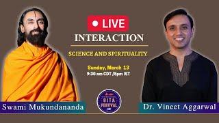 Science and Spirituality | Swami Mukundananda Interaction with Dr Vineet Aggarwal