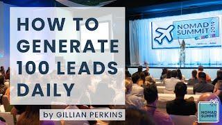 How to Generate 100 Leads Everyday for Free with YouTube (Gillian Perkins)