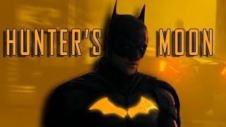 The Batman「MMV」Hunter's Moon