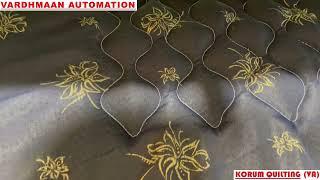 Korum Single Needle Quilting Machine || Mattress / Quilts / Duvet || Vardhmaan Automation