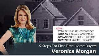 9 steps for first time home-buyers – Veronica Morgan