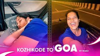 LONG DRIVE ️ Day 2 : Kozhikode to Goa by road - Chattambees