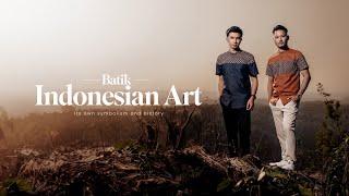 Exploring the Beauty and Culture of Batik: Indonesian Art